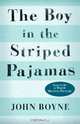 Boy in the Striped Pajamas, John Boyne 