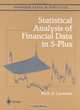 Statistical Analysis of Financial Data in S-PLUS, Rene A. Carmona 