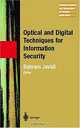 Optical and Digital Techniques for Information Security, Bahram Javidi 