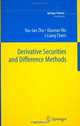 Derivative Securities and Difference Methods (Springer Finance), You-lan Zhu 