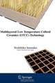 Multilayered Low Temperature Cofired Ceramics (LTCC) Technology, Yoshihiko Imanaka 