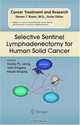 Selective Sentinel Lymphadenectomy for Human Solid Cancer (Cancer Treatment and Research), 