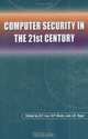 Computer Security in the 21st Century, 