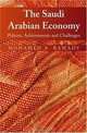 The Saudi Arabian Economy : Policies, Achievements, and Challenges, Mohamed A. Ramady 