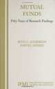 Mutual Funds : Fifty Years of Research Findings (Innovations in Financial Markets and Institutions), Seth Anderson 
