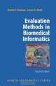 Evaluation Methods in Biomedical Informatics (Health Informatics), Charles P. Friedman, Jeremy C. Wyatt 