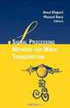 Signal Processing Methods for Music Transcription, 