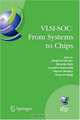 VLSI-SOC: From Systems to Chips: IFIP TC 10/WG 10.5, Twelfth International Conference on Very Large Scale Ingegration of System on Chip (VLSI-SoC 2003), ... Federation for Informat, 