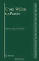 From Walras to Pareto (The European Heritage in Economics and the Social Sciences), 