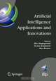 Artificial Intelligence Applications and Innovations: 3rd IFIP Conference on Artificial Intelligence Applications and Innovations (AIAI), 2006, June 7-9, ... Federation for Informa, 