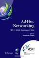 Ad-Hoc Networking: IFIP 19th World Computer Congress, TC-6, IFIP Interactive Conference on Ad-Hoc Networking, August 20-25, 2006, Santiago, Chile (IFIP ... Federation for Informati, 