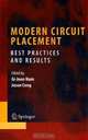 Modern Circuit Placement: Best Practices and Results, Edited by Gi-Joon Nam, Jason Cong 
