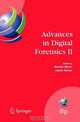 Advances in Digital Forensics II (IFIP International Federation for Information Processing), 