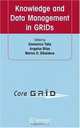 Knowledge and Data Management in GRIDs, 
