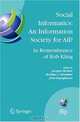 Social Informatics: An Information Society for All? In Remembrance of Rob Kling: Proceedings of the Seventh International Conference 