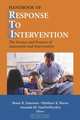 Handbook of Response to Intervention: The Science and Practice of Assessment and Intervention, 