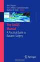 The SAGES Manual: A Practical Guide to Bariatric Surgery, 