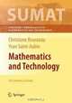Mathematics and Technology (Springer Undergraduate Texts in Mathematics and Technology), Christiane Rousseau, Yvan Saint-Aubin 