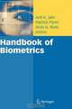 Handbook of Biometrics, Editors Anil K. Jain, Patrick Flynn, Arun A. Ross 