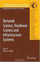 Network Science, Nonlinear Science and Infrastructure Systems (International Series in Operations Research & Management Science), 