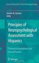 Principles of Neuropsychological Assessment with Hispanics: Theoretical Foundations and Clinical Practice, 