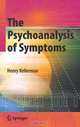 The Psychoanalysis of Symptoms, Henry Kellerman 