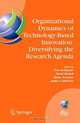 Organizational Dynamics of Technology-Based Innovation: Diversifying the Research Agenda: IFIP TC8 WG 8.6 International Working Conference, June 14-16, Edited by Tom McMaster, David Wastell, Elaine Ferneley, Janice I. DeGross 