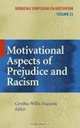 Motivational Aspects of Prejudice and Racism, 