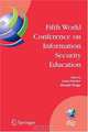 Fifth World Conference on Information Security Education: Proceedings of the IFIP TC 11 WG 11.8, WISE 5, 19 to 21 June 2007, United States Military Academy, ... Federation for Information Processing, Edited by Lynn Futcher, Ronald Dodge 