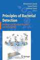 Principles of Bacterial Detection: Biosensors, Recognition Receptors and Microsystems, 