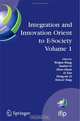 Integration and Innovation Orient to E-SocietyVolume 1: 7th IFIP International Conference on e-Business, e-Services, and e-Society (I3E2007), October 10-12, Edited by Weijun Wang, Yanhui Li, Zhao Duan, Li Yan, Hongxiu Li, Xiaoxi Yang 