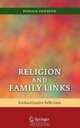 Religion and Family Links: Neofunctionalist Reflections, Donald Swenson 