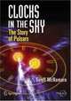 Clocks in the Sky: The Story of Pulsars (Springer Praxis Books / Popular Astronomy), Geoff McNamara 