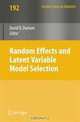 Random Effect and Latent Variable Model Selection (Lecture Notes in Statistics), 