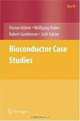 Bioconductor Case Studies (Use R), Florian Hahne, Wolfgang Huber, Robert Gentleman, Seth Falcon 