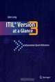 ITIL Version 3 at a Glance: Information Quick Reference, John Long 