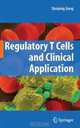 Regulatory T Cells and Clinical Application, 