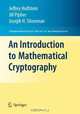 An Introduction to Mathematical Cryptography (Undergraduate Texts in Mathematics), Jeffrey Hoffstein, Jill Pipher, J.H. Silverman 