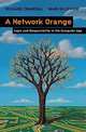 A Network Orange: Logic and Responsibility in the Computer Age, Richard Crandall, Marvin Levich 