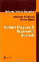 Robust Diagnostic Regression Analysis, A. C. Atkinson, Marco Riani, Anthony Atkinson 