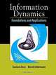 Information Dynamics: Foundations and Applications, Gustavo Deco, Bernd Schurmann 