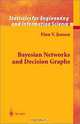 Bayesian Networks and Decision Graphs (Ecological Studies), Finn V. Jensen 