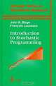 Introduction to Stochastic Programming (Springer Series in Operations Research), John R. Birge, Francois Louveaux 
