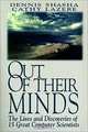 Out of Their Minds: The Lives and Discoveries of 15 Great Computer Scientists, Dennis Shasha, Cathy Lazere, Cathy A. Lazere 