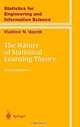 The Nature of Statistical Learning Theory (Statistics for Engineering and Information Science), Vladimir N. Vapnik 