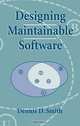 Designing Maintainable Software, Dennis Smith 