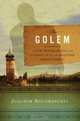 The Golem: A New Translation of the Classic Play and Selected Short Stories, 
