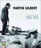 Churchill at War: His "Finest Hour" in Photographs 1940-1945, Martin Gilbert 