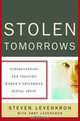 Stolen Tomorrows: Understanding and Treating Women