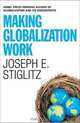 Making Globalization Work, Joseph E. Stiglitz 